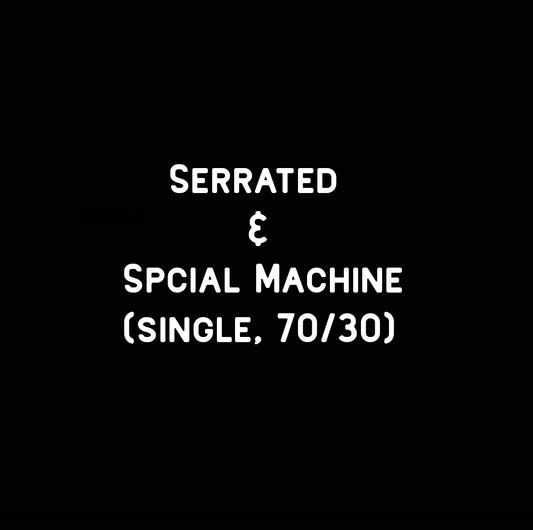 Serrated & Specialty Machine